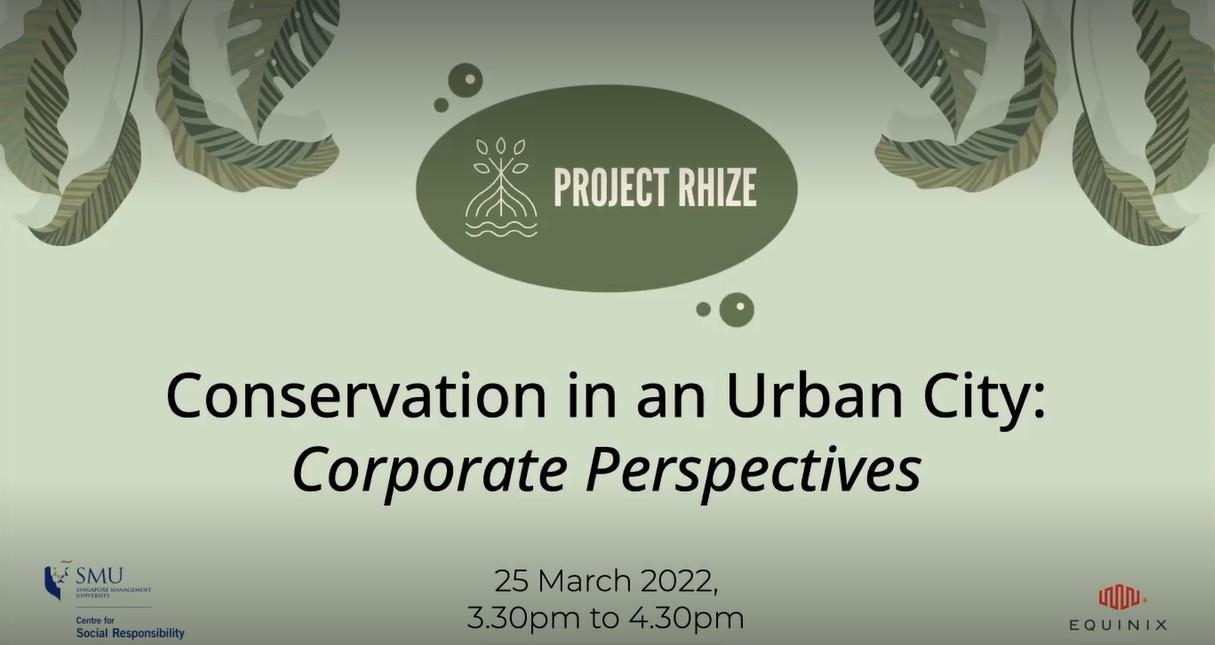 Conservation in an Urban City: Corporate Perspectives